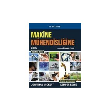 MAKINE MÜHENDISLIĞINE GIRIŞ - FATIH C. BABALIK;KADIR ÇAVDAR