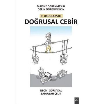 Makine Öğrenmesi ve Derin Öğrenme - Necmi Gürsakal