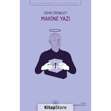 Makine Yazı-John Crowley