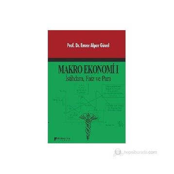 Makro Ekonomi – 1 - Enver Alper Güvel