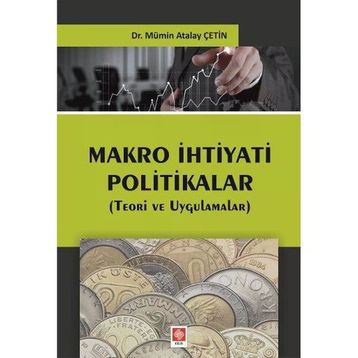 Makro İhtiyati Politikalar Mümin Atalay Çetin
