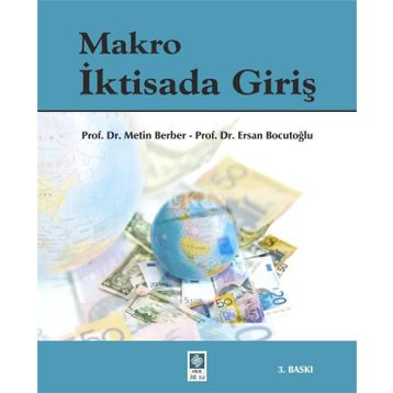 MAKRO İKTISADA GIRIŞ - ERSAN BOCUTOĞLU, METIN BERBER