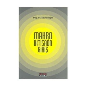 MAKRO İKTISADA GIRIŞ - ERSAN BOCUTOĞLU, METIN BERBER
