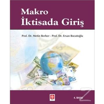MAKRO İKTISADA GIRIŞ - ERSAN BOCUTOĞLU, METIN BERBER