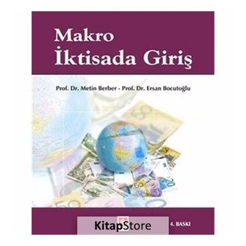 MAKRO İKTISADA GIRIŞ - ERSAN BOCUTOĞLU, METIN BERBER