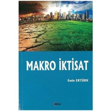 Makro İktisat - Emin Ertürk