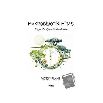 Makrobiyotik Miras Gece Kitaplığı
