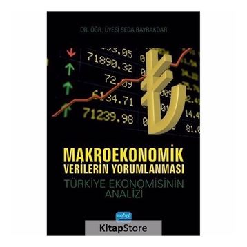 Makroekonomik Verilerin Yorumlanması - Seda Bayraktar