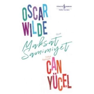 Maksat Samimiyet - Oscar Wilde