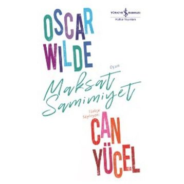 Maksat Samimiyet - Oscar Wilde