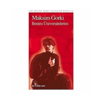 Maksim Gorki Benim Üniversitelerim