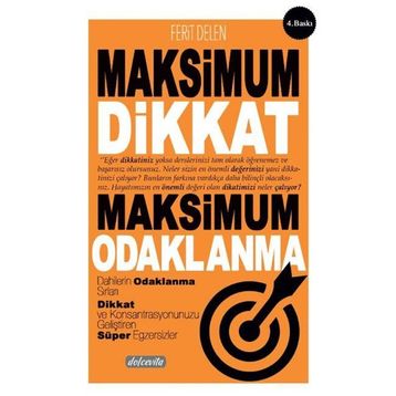 Maksimum Dikkat Maksimum Odaklanma - Ferit Delen