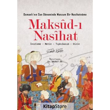 Maksud-ı Nasihat - Murat Ak