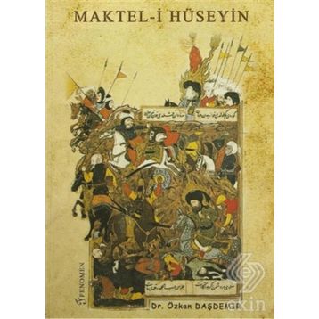 MAKTEL-I HÜSEYIN - HACI NÛREDDÎN EFENDI
