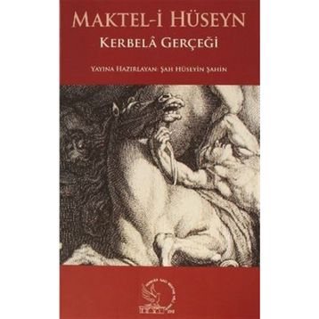MAKTEL-I HÜSEYN-KERBELA MERSIYELERI - KOLLEKTIF