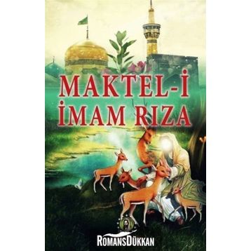 Maktel-i İmam Rıza - Kolektif