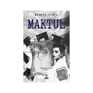 Maktul - Behiye Ayrıç