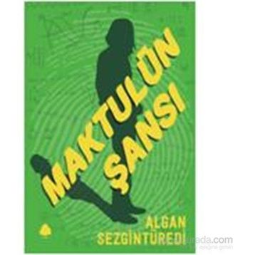 Maktulün Şansı - Algan Sezgintüredi