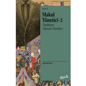 Makul Yönetici 2 - Mustafa Özel