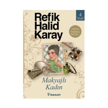 MAKYAJLI KADIN - REFIK HALID KARAY