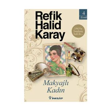 MAKYAJLI KADIN - REFIK HALID KARAY