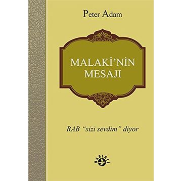 Malaki’nin Mesajı - Peter Adam