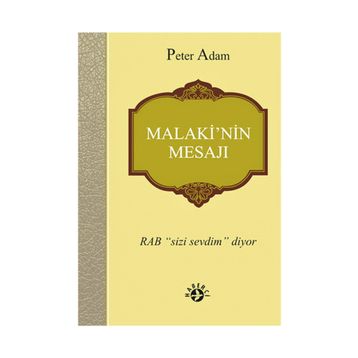 Malaki’nin Mesajı - Peter Adam