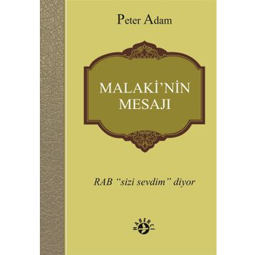 Malaki’nin Mesajı - Peter Adam