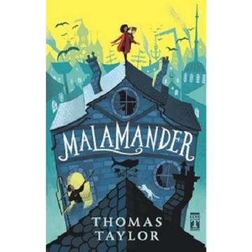Malamander- Thomas Taylor