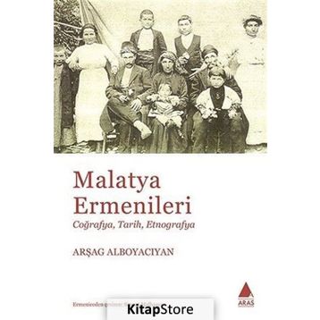 Malatya Ermenileri - Arşag Alboyacıyan