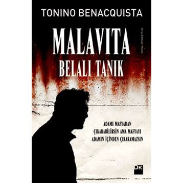 MALAVITA - BELALI TANIK - TONINO BENACQUISTA