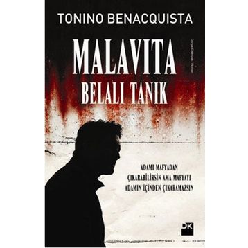 MALAVITA - BELALI TANIK - TONINO BENACQUISTA