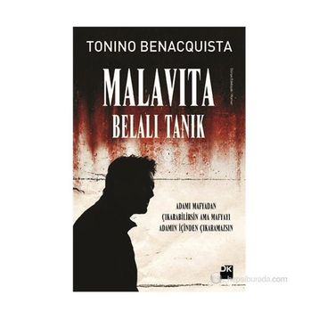 MALAVITA - BELALI TANIK - TONINO BENACQUISTA