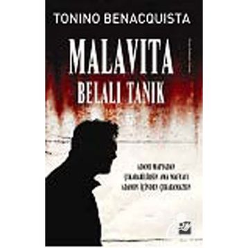 MALAVITA - BELALI TANIK - TONINO BENACQUISTA