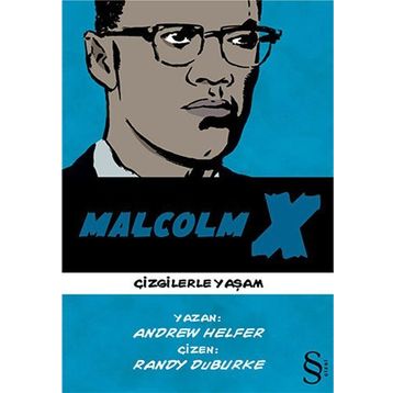 Malcolm X Çizgilerle Yaşam - Andrew Helfer
