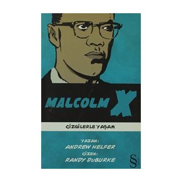 Malcolm X Çizgilerle Yaşam - Andrew Helfer