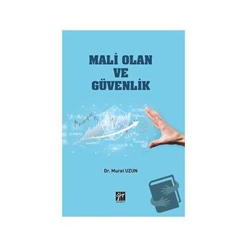 Mali Olan ve Güvenlik - Murat Uzun