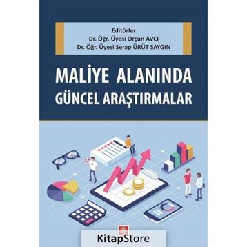 Maliye Alanında Güncel Araştırmalar - Orçun Avcı