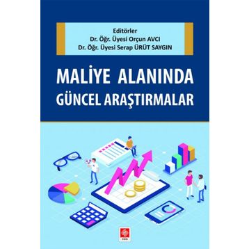 Maliye Alanında Güncel Araştırmalar - Orçun Avcı