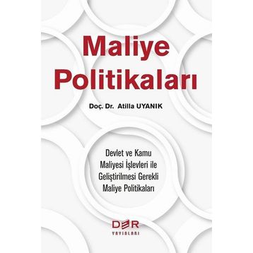 Maliye Politikaları - Doç. Dr. Atilla Uyanık
