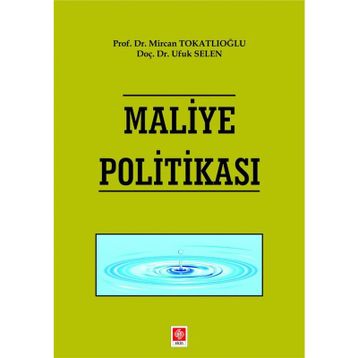 Maliye Politikası - Mircan Tokatlıoğlu Ufuk