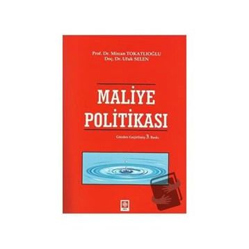 Maliye Politikası - Mircan Tokatlıoğlu Ufuk