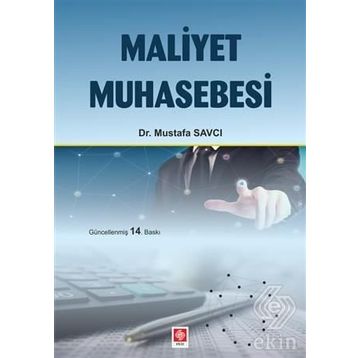 Maliyet Muhasebesi - Mustafa Savcı