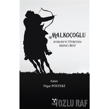 MALKOÇOĞLU - ABDULLAH ZIYA KOZANOĞLU