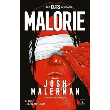 Malorie: Bir Kafes Romanı - Josh Malerman