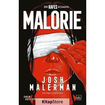 Malorie: Bir Kafes Romanı - Josh Malerman