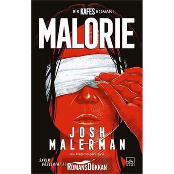 Malorie: Bir Kafes Romanı - Josh Malerman