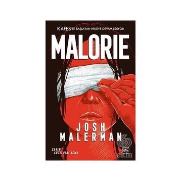 Malorie: Bir Kafes Romanı - Josh Malerman