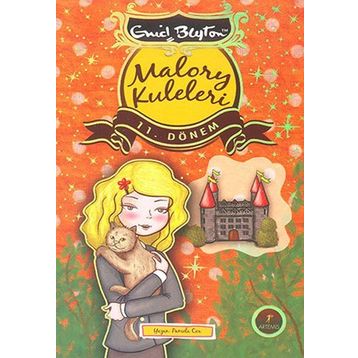 Malory Kuleleri 11. Dönem - Enid Blyton