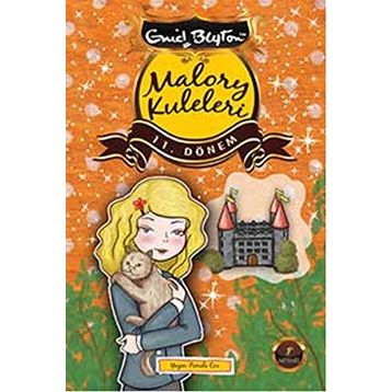 Malory Kuleleri 11. Dönem - Enid Blyton